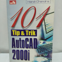 101 Tip & Trik AutoCAD 2000i
