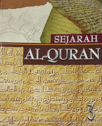 SEJARAH AL-QUR'AN : Jilid 3
