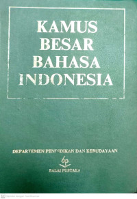 Kamus Besar Bahasa Indonesia