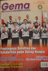 GEMA WIDYAKARYA : Pentingnya Soliditas dan Solidaritas pada Setiap Kondisi