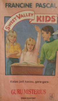 Sweet Valley Kids : Guru Misterius