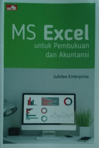 MS EXCEL : Untuk Pembukuan dan Akuntansi