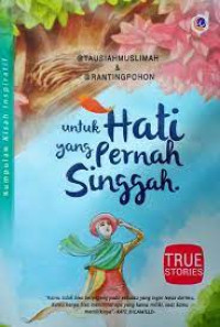 Untuk hati yang Pernah Singgah