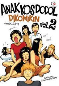 Anak Kos Dodol Dikomikin Vol.2