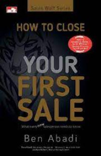 How to Close Your first Sale