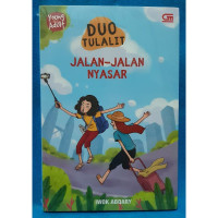 Duo Tulalit : Jalan-jalan Nyasar