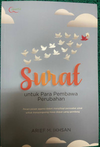 Surat Untuk Para Pembawa Perubahan