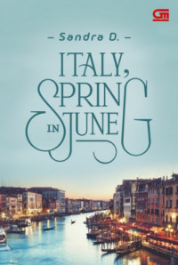 Italy, Spring In June