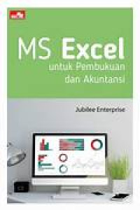 MS Excel : Untuk Pembukuan dan Akuntansi